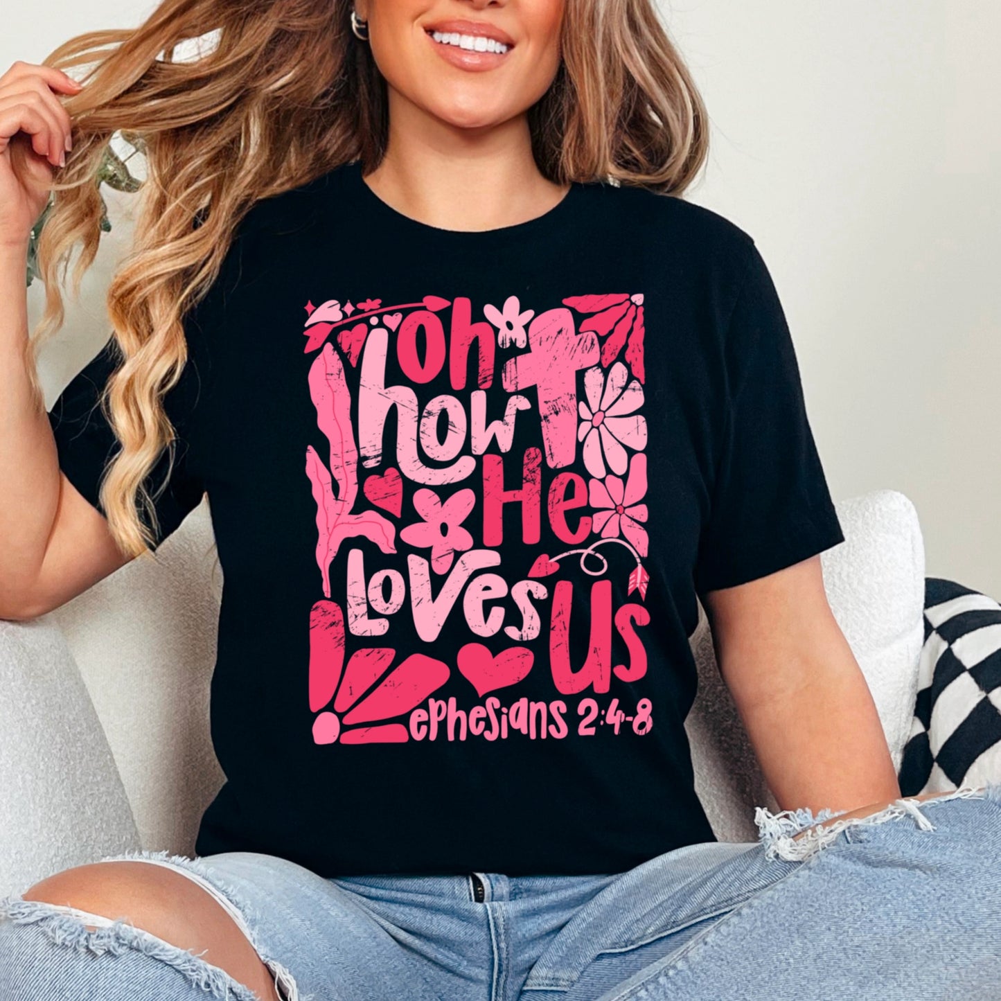 Oh How He Loves Us - Comfort Color