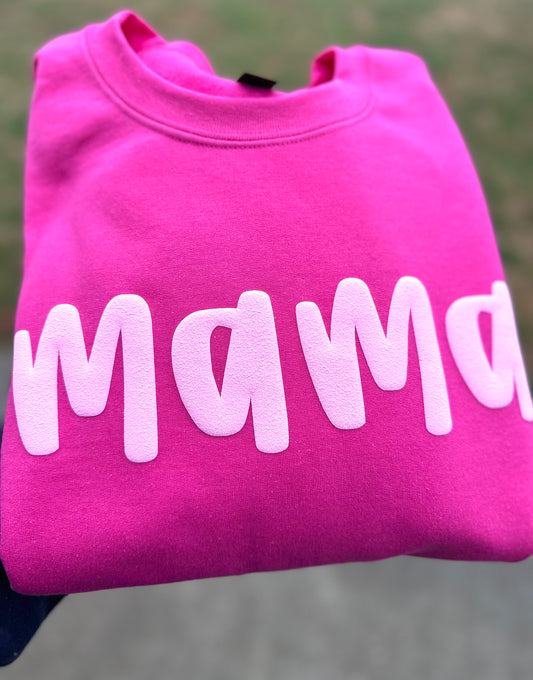 Pink Mama Puff Sweatshirt